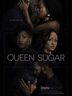 voir serie Queen Sugar saison 5