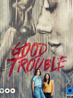 voir serie Good Trouble saison 1
