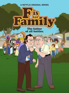 voir serie F is for Family saison 4