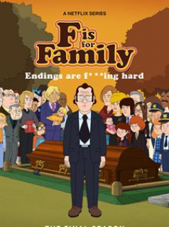 voir serie F is for Family saison 5