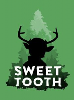 voir serie Sweet Tooth saison 1