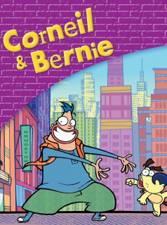 voir serie Corneil & Bernie en streaming