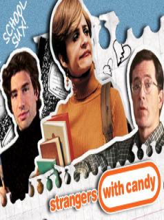 voir serie Strangers with Candy en streaming
