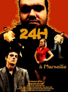 voir serie 24 heures à Marseille en streaming