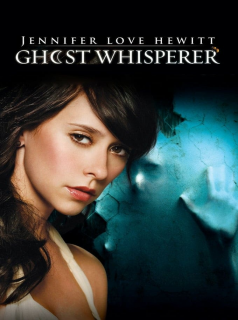 voir serie Ghost Whisperer en streaming