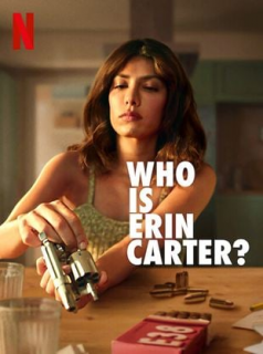 voir serie Who is Erin Carter? en streaming