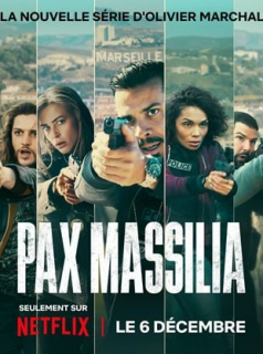voir serie Pax Massilia en streaming