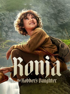 voir serie Ronja the Robber's Daughter en streaming