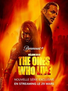 voir serie The Walking Dead: The Ones Who Live en streaming