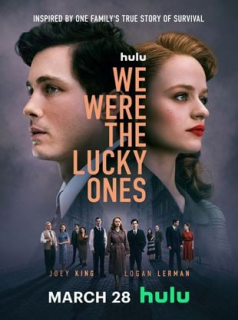 voir serie We Were The Lucky Ones saison 1