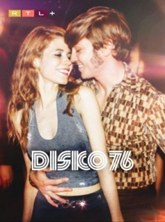 voir serie Disko 76 en streaming