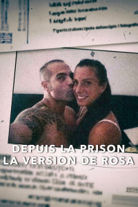 Depuis la prison : La version de Rosa streaming