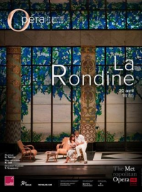 La Rondine (Metropolitan Opera) streaming