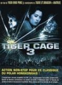 Tiger Cage 3 streaming