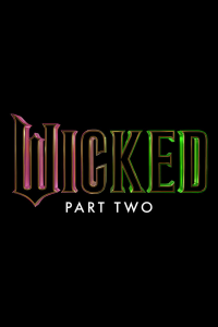 Wicked Part 2