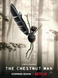 OCTOBRE (The Chestnut Man)