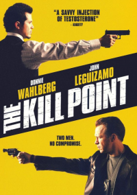 Kill Point : dans la ligne de mire (The Kill Point)