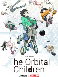 Notre jeunesse en orbite (The Orbital Children)